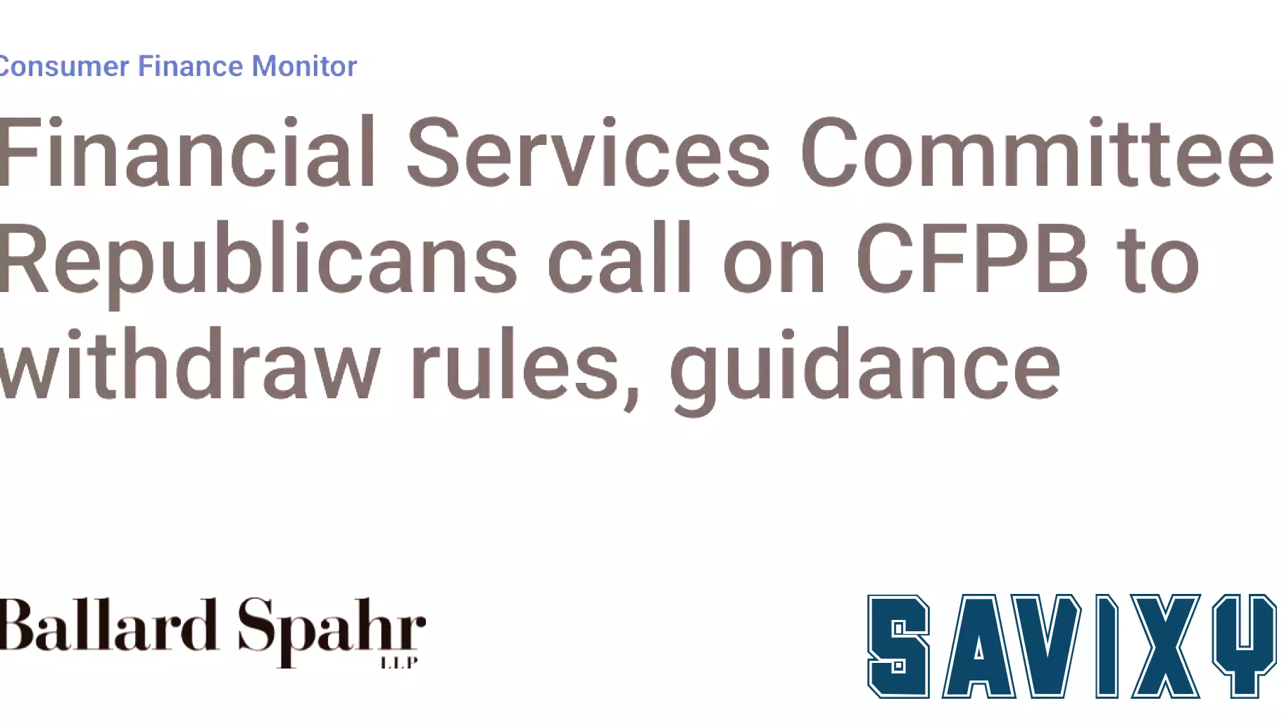 House Republicans Urge CFPB to Reconsider Recent Regulations